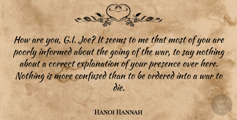 Hanoi Hannah Quote About War, Confused, Explanation: How Are You Gi Joe...