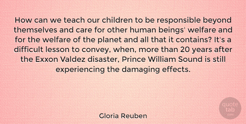 Gloria Reuben Quote About Children, Years, Lessons: How Can We Teach Our...