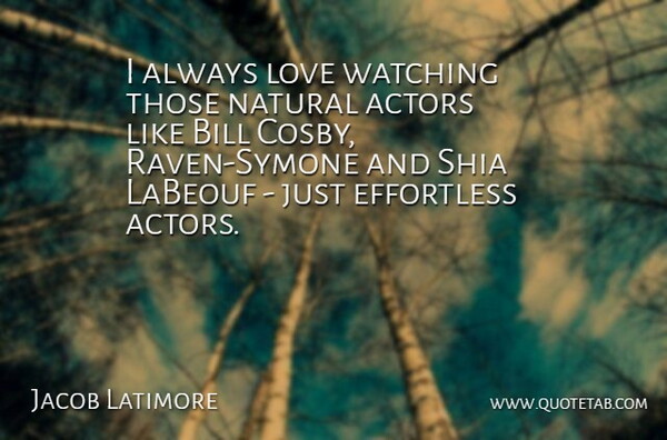 Jacob Latimore Quote About Ravens, Actors, Bills: I Always Love Watching Those...
