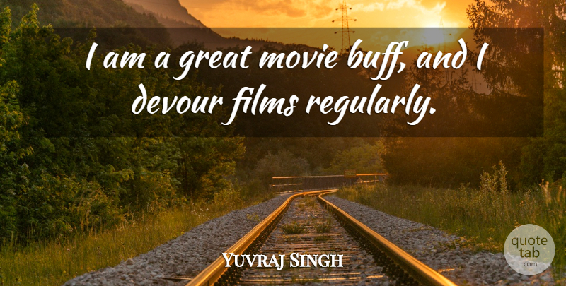 Yuvraj Singh Quote About Films, Great: I Am A Great Movie...