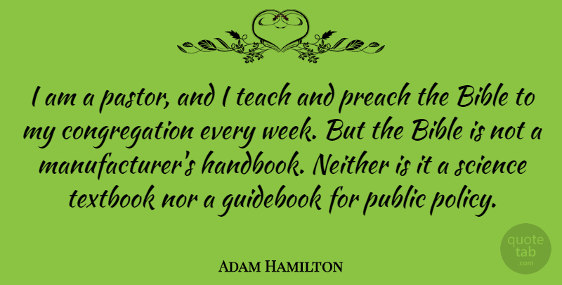 Adam Hamilton Quote About Textbooks, Week, Pastor: I Am A Pastor And...