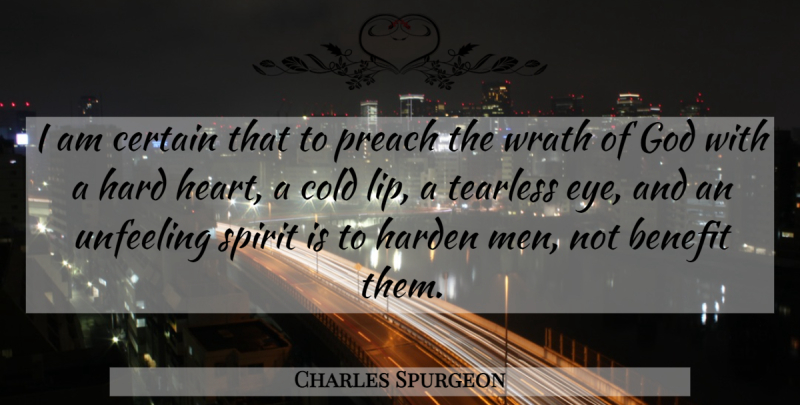 Charles Spurgeon Quote About God, Heart, Eye: I Am Certain That To...