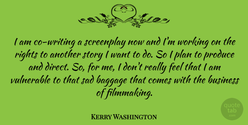 Kerry Washington Quote About Writing, Rights, Stories: I Am Co Writing A...