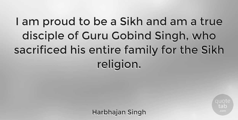 Harbhajan Singh Quote About Proud, Guru, Singh: I Am Proud To Be...
