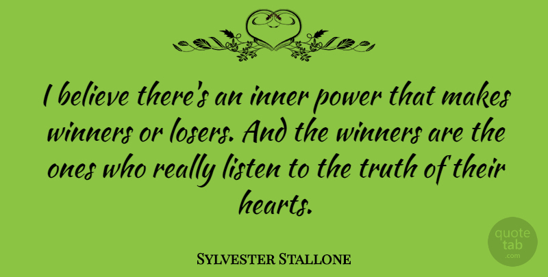 Sylvester Stallone Quote About Inspirational, Powerful, Believe: I Believe Theres An Inner...