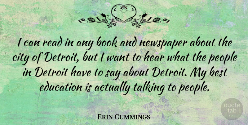 Erin Cummings Quote About Book, Talking, Cities: I Can Read In Any...