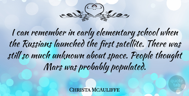 Christa McAuliffe Quote About School, Eyebrows, Space: I Can Remember In Early...