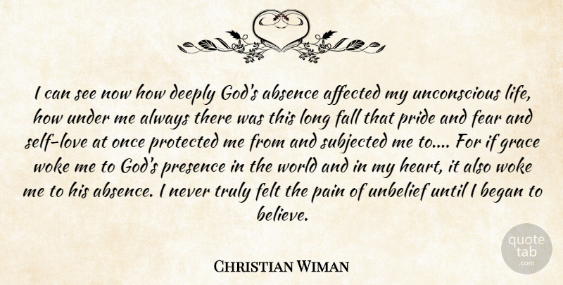 Christian Wiman Quote About Pain, Believe, Fall: I Can See Now How...