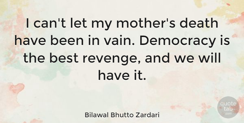 Bilawal Bhutto Zardari Quote About Mother, Revenge, Democracy: I Cant Let My Mothers...