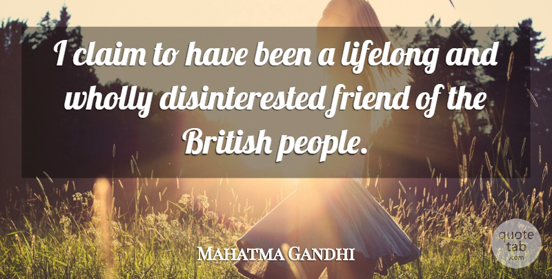 Mahatma Gandhi Quote About People, Language, Claims: I Claim To Have Been...