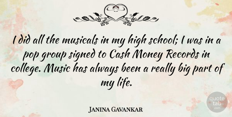 Janina Gavankar Quote About School, College, Records: I Did All The Musicals...
