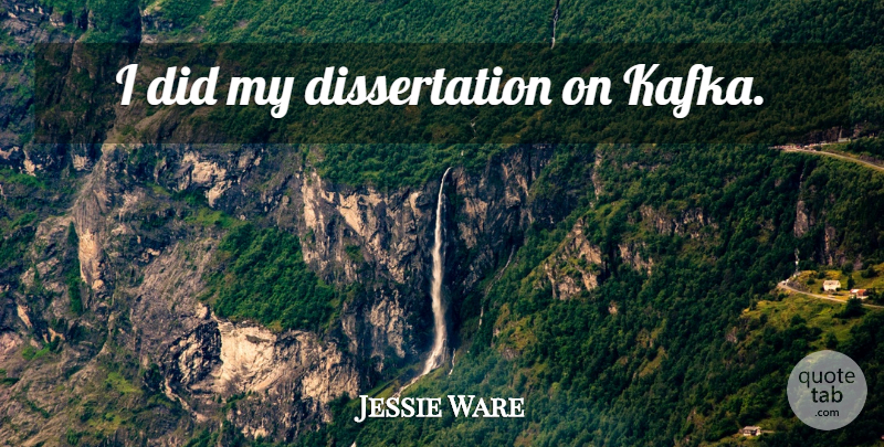 Jessie Ware Quote About Dissertation: I Did My Dissertation On...