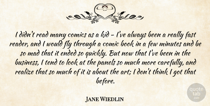 Jane Wiedlin Quote About Art, Book, Business, Comic, Comics: I Didnt Read Many Comics...