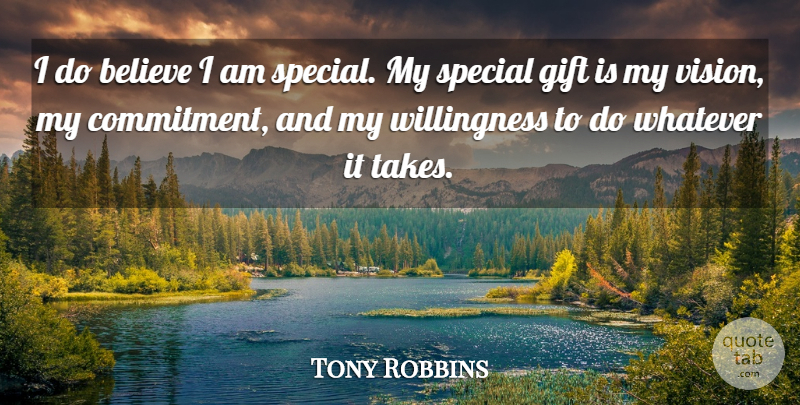 Tony Robbins Quote About Inspirational, Believe, Commitment: I Do Believe I Am...
