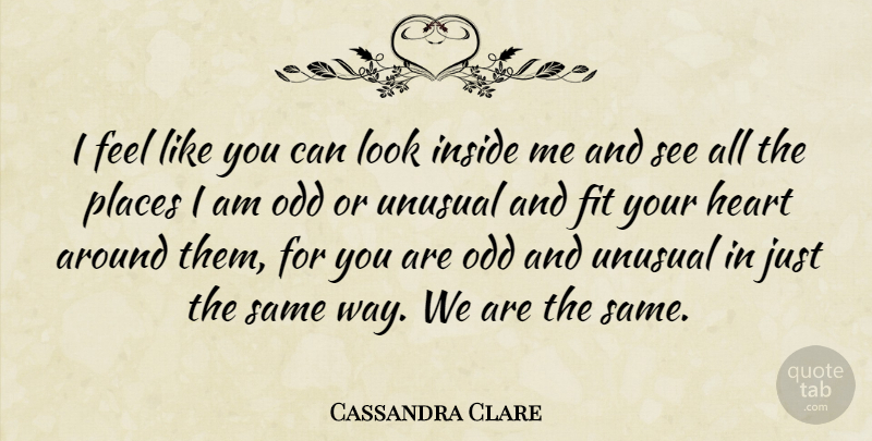 Cassandra Clare Quote About Princess, Heart, Looks: I Feel Like You Can...