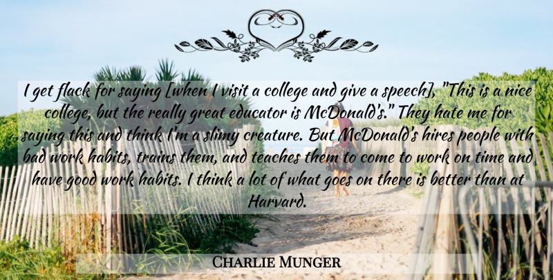Charlie Munger Quote About Nice, Hate, College: I Get Flack For Saying...