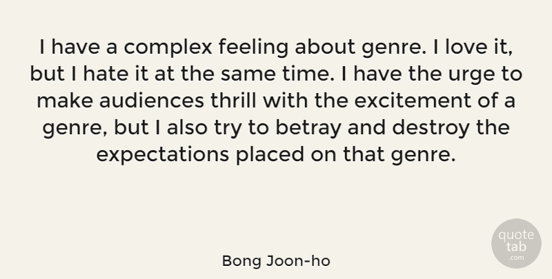 Bong Joon-ho Quote About Hate, Expectations, Feelings: I Have A Complex Feeling...