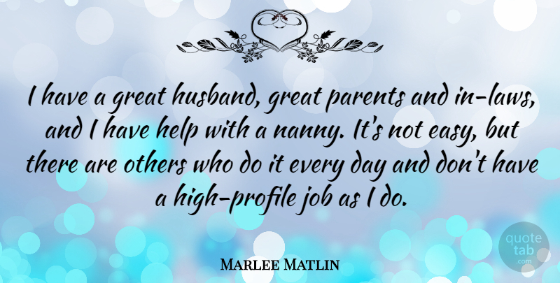 Marlee Matlin Quote About Jobs, Husband, Law: I Have A Great Husband...