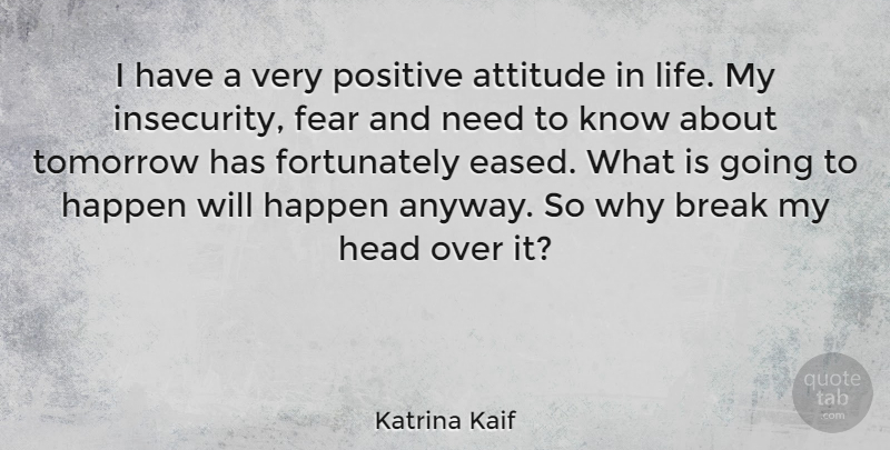 Katrina Kaif Quote About Attitude, Insecurity, Needs: I Have A Very Positive...
