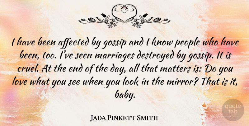 Jada Pinkett Smith Quote About Baby, Mirrors, Gossip: I Have Been Affected By...