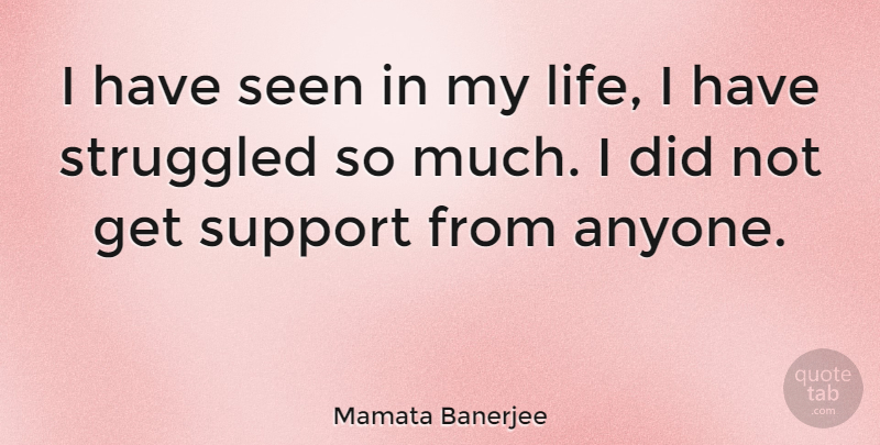 Mamata Banerjee Quote About Life, Struggled: I Have Seen In My...