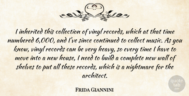 Frida Giannini Quote About Build, Collection, Complete, Continued, Inherited: I Inherited This Collection Of...