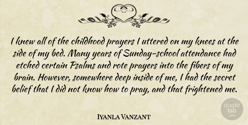 Iyanla Vanzant Quote About Prayer, School, Sunday: I Knew All Of The...