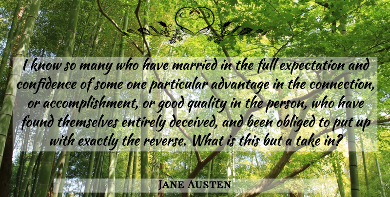 Jane Austen Quote About Accomplishment, Expectations, Quality: I Know So Many Who...