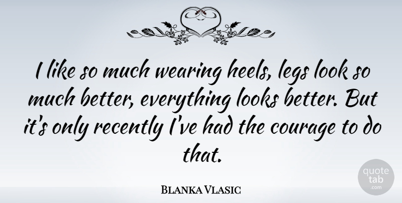 Blanka Vlasic Quote About Legs, Looks, Heels: I Like So Much Wearing...