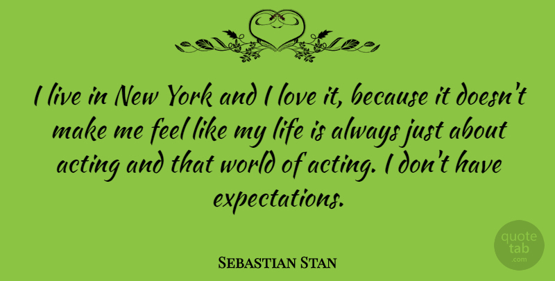 Sebastian Stan Quote About Life, Love, York: I Live In New York...
