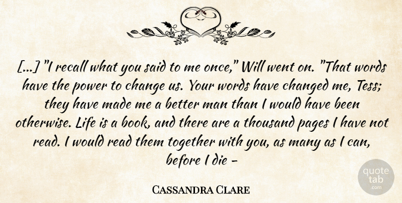Cassandra Clare Quote About Book, Men, Together: I Recall What You Said...