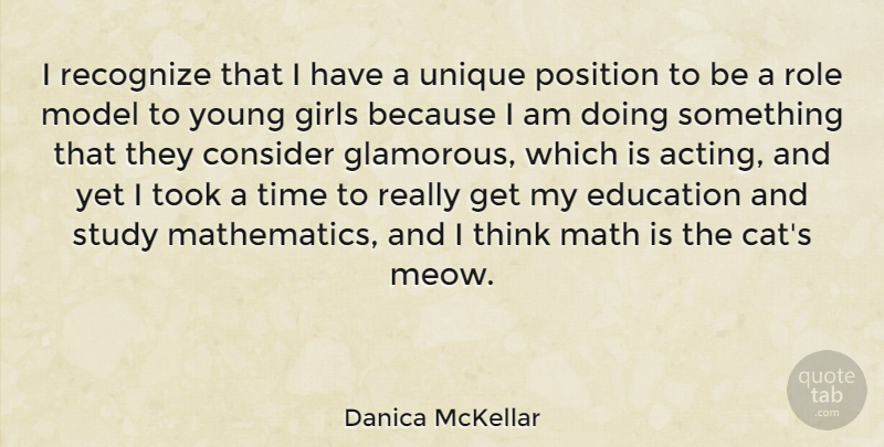Danica McKellar Quote About Girl, Cat, Math: I Recognize That I Have...