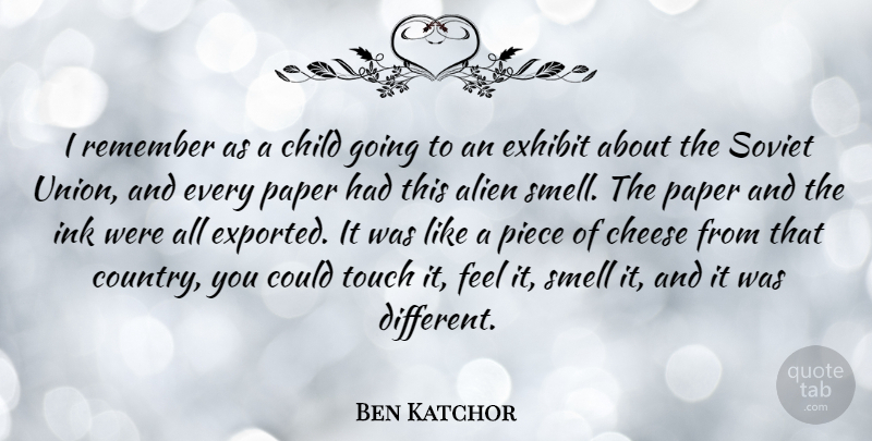 Ben Katchor Quote About Cheese, Exhibit, Ink, Paper, Piece: I Remember As A Child...