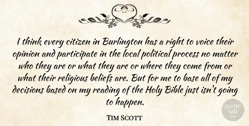 Tim Scott Quote About Bible, Religious, Reading: I Think Every Citizen In...