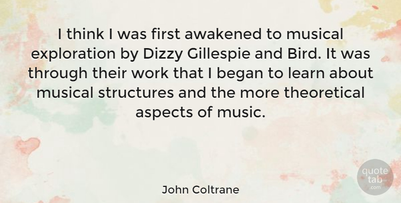 John Coltrane Quote About Thinking, Bird, Musical: I Think I Was First...