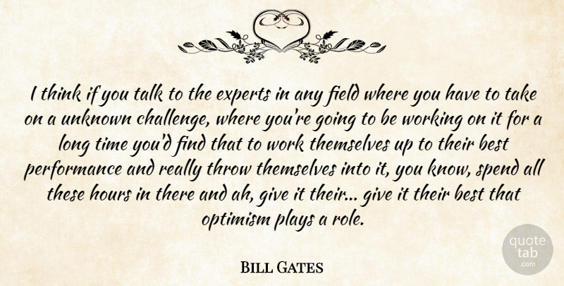 Bill Gates Quote About Thinking, Play, Giving: I Think If You Talk...