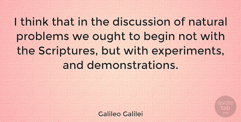 Galileo Galilei Quote About Science, Thinking, Scripture: I Think That In The...
