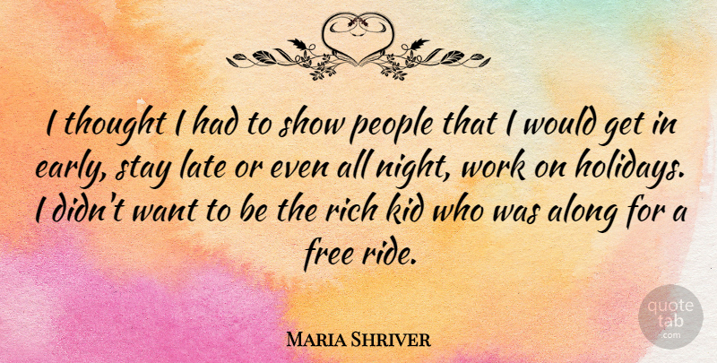 Maria Shriver Quote About Holiday, Kids, Night: I Thought I Had To...