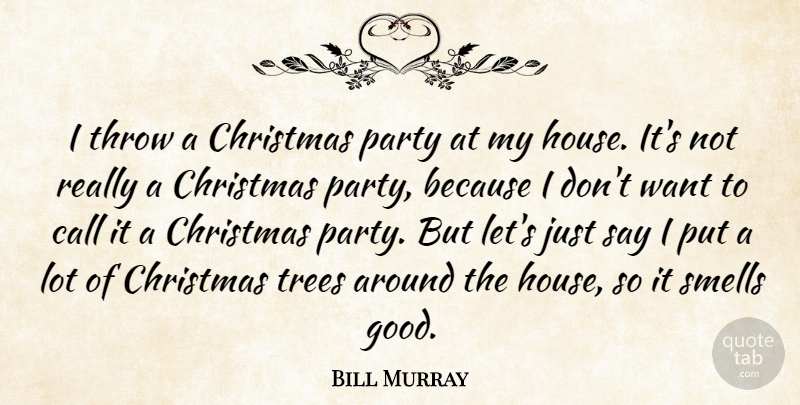Clarence Clemons Quote About Christmas, Party, House: I Throw A Christmas Party...