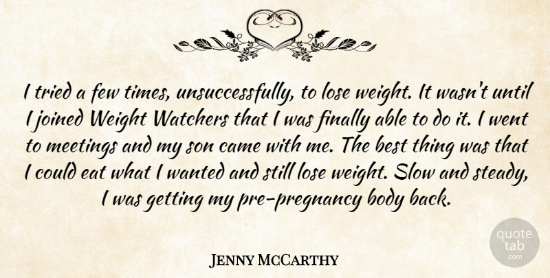 Jenny McCarthy Quote About Pregnancy, Son, Weight Watchers: I Tried A Few Times...