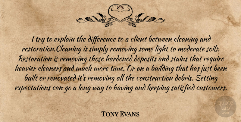 Tony Evans Quote About Light, Differences, Long: I Try To Explain The...