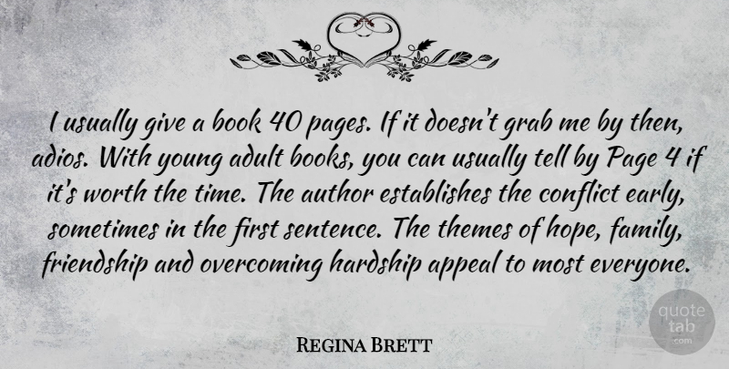 Regina Brett Quote About Book, Giving, Adults: I Usually Give A Book...