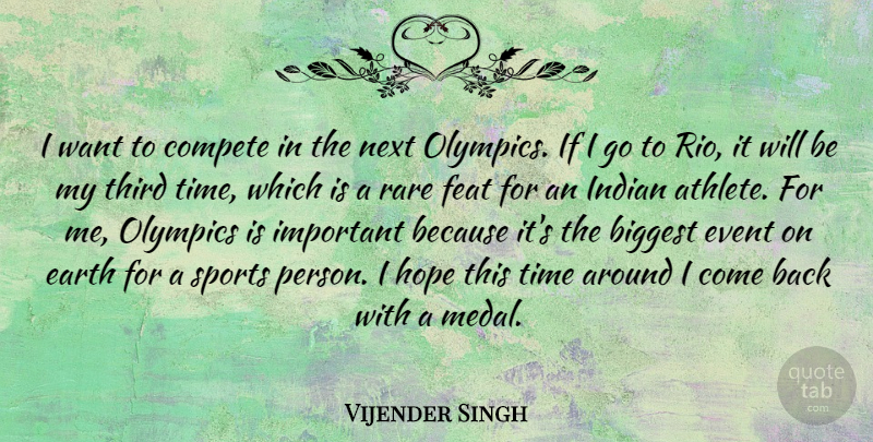 Vijender Singh Quote About Sports, Athlete, Important: I Want To Compete In...