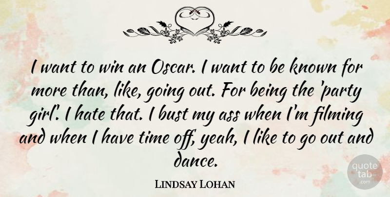 Lindsay Lohan Quote About Inspirational, Girl, Dance: I Want To Win An...