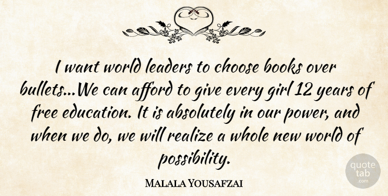 Malala Yousafzai Quote About Girl, Book, Years: I Want World Leaders To...