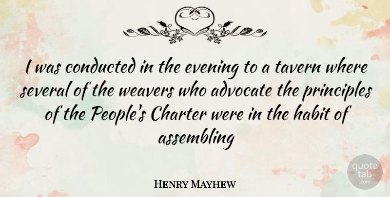 Henry Mayhew Quote About People, Taverns, Evening: I Was Conducted In The...