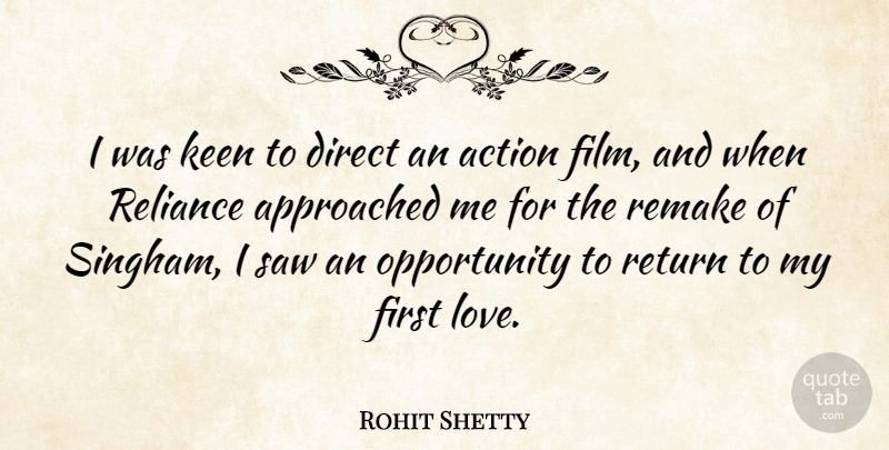 Rohit Shetty Quote About First Love, Opportunity, Saws: I Was Keen To Direct...