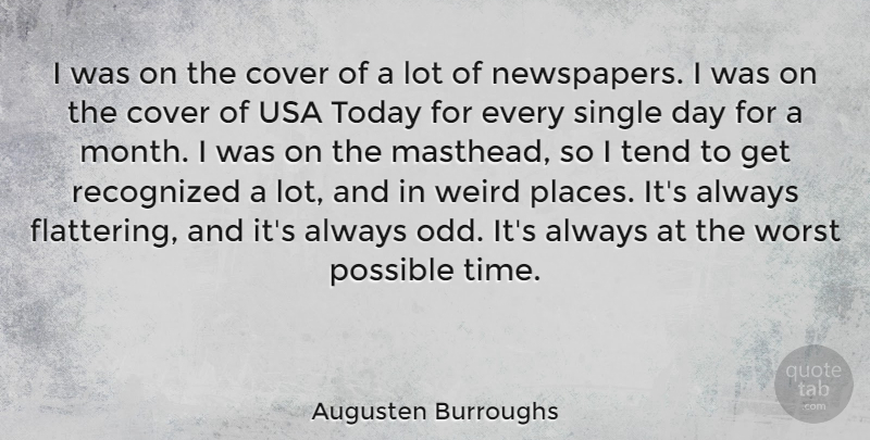Augusten Burroughs Quote About Usa, America, Today: I Was On The Cover...