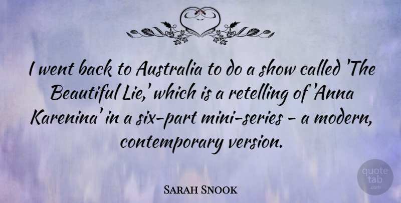 Sarah Snook Quote About undefined: I Went Back To Australia...