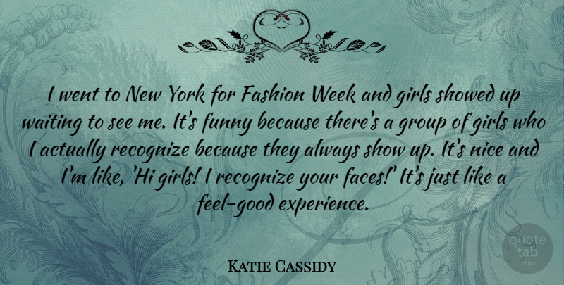 Katie Cassidy Quote About Girl, Fashion, New York: I Went To New York...